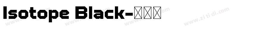 Isotope Black字体转换